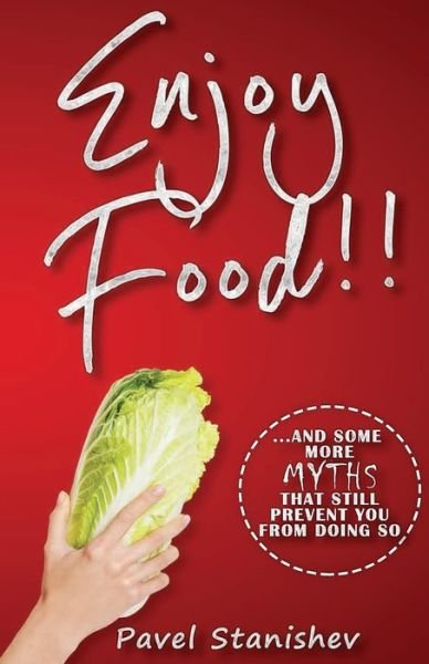 Cover for Pavel Stanishev · Enjoy Food!! (Paperback Book) (2020)