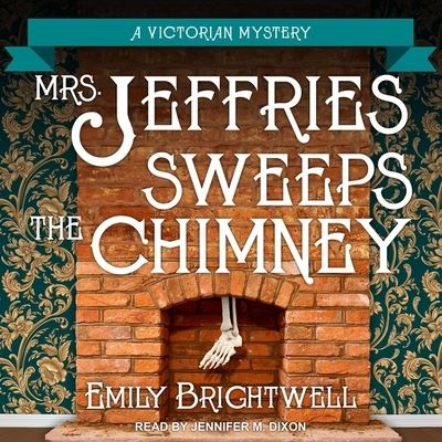 Cover for Emily Brightwell · Mrs. Jeffries Sweeps the Chimney (CD) (2019)