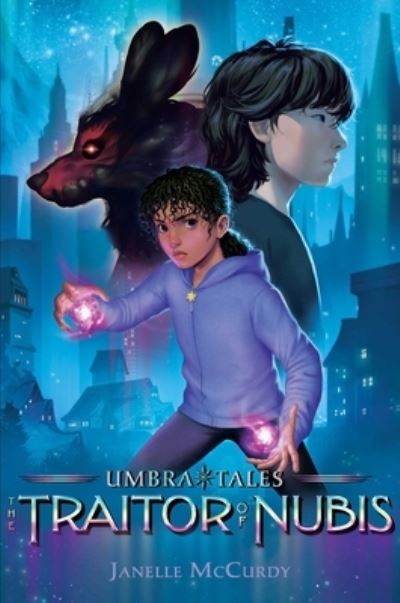 Traitor of Nubis - Janelle McCurdy - Kirjat - Simon & Schuster Children's Publishing - 9781665901307 - tiistai 19. syyskuuta 2023