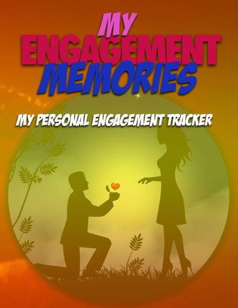 Cover for Steve Mitchell · My Engagement Memories (Pocketbok) (2019)