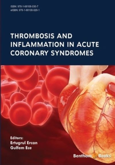 Cover for Gulfem Ece · Thrombosis and Inflammation in Acute Coronary Syndromes (Paperback Book) (2018)