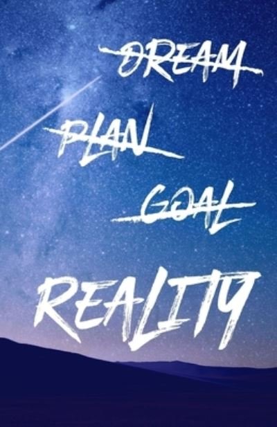 Cover for Wee Burst of Awesome · Dream Plan Goal Reality (Paperback Book) (2019)