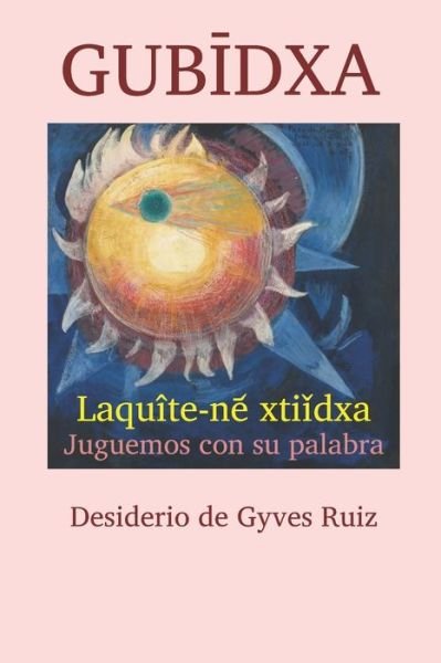 Cover for Desiderio de Gyves Ruiz · Gub?dxa (Paperback Bog) (2019)