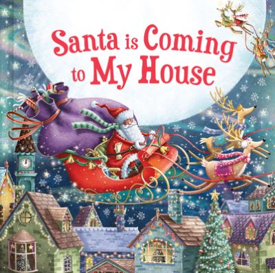 Cover for Steve Smallman · Santa Is Coming to My House (Book) (2024)