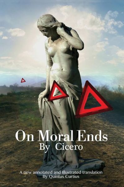 Cover for Quintus Curtius · On Moral Ends (Pocketbok) (2018)