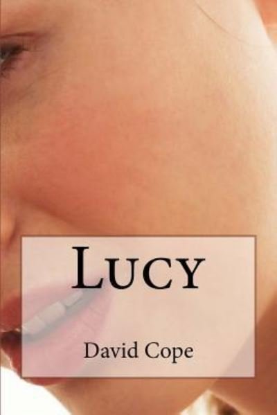Cover for David Cope · Lucy (Paperback Bog) (2018)