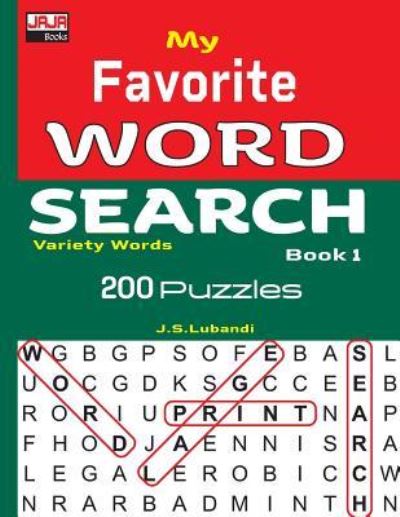 Cover for J S Lubandi · My Favorite Word Search Book 1 (Paperback Book) (2018)