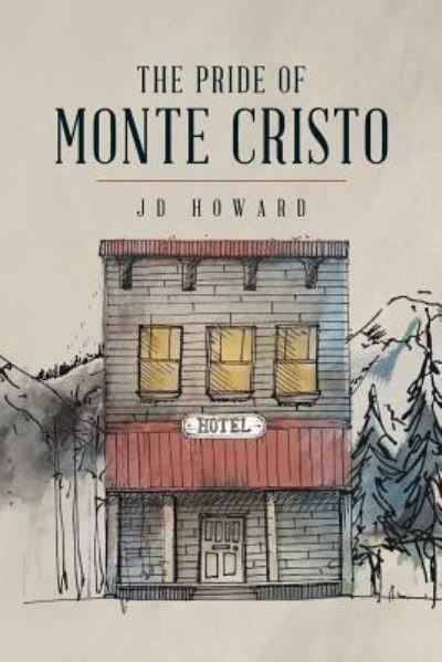 Cover for JD Howard · The Pride of Monte Cristo (Paperback Book) (2019)