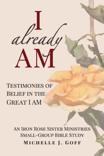 Cover for Michelle J Goff · I already AM (Paperback Book) (2019)