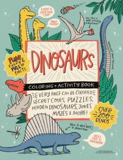 Cover for Alma Loveland · DINOSAURS Coloring + Activity Book (Paperback Book) (2020)