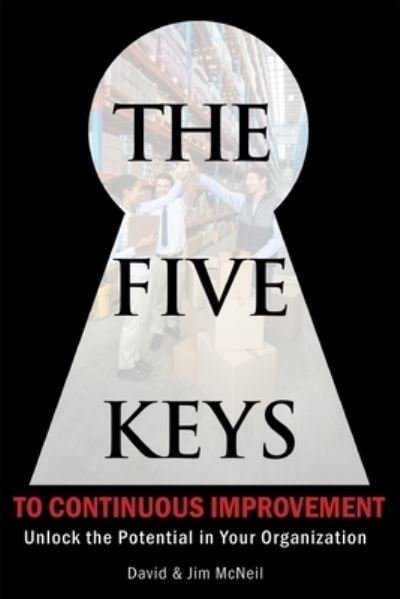 Cover for Jim McNeil · The Five Keys to Continuous Improvement (Paperback Book) (2021)