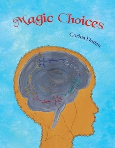 Cover for Mihaela Corina Dodan · Magic Choices (Paperback Book) (2021)