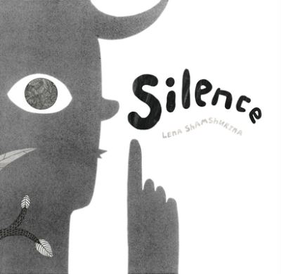 Silence - Lena Shamshurina - Books - Annick Press - 9781773217307 - September 27, 2022