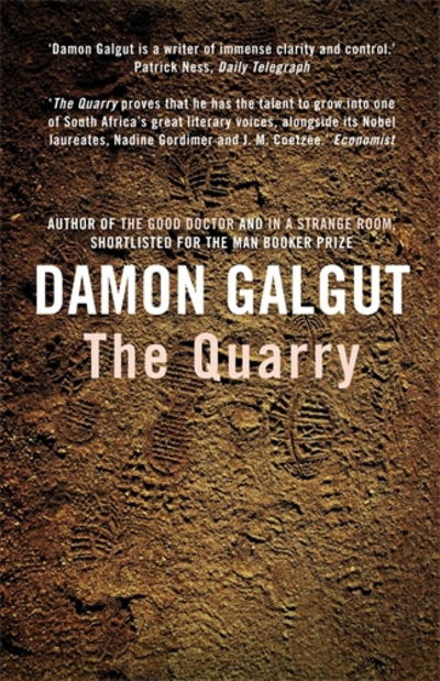 The Quarry: From the Booker Prize-shortlisted author of THE PROMISE - Damon Galgut - Książki - Atlantic Books - 9781782396307 - 7 maja 2015