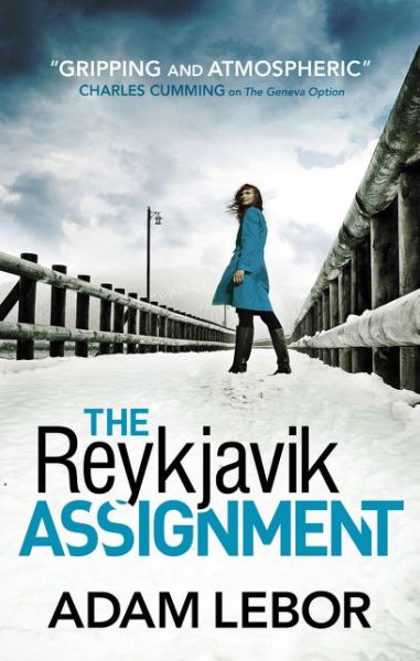 Cover for Adam LeBor · The Reykjavik Assignment - Yael Azoulay (Paperback Book) [UK Airports edition] (2016)