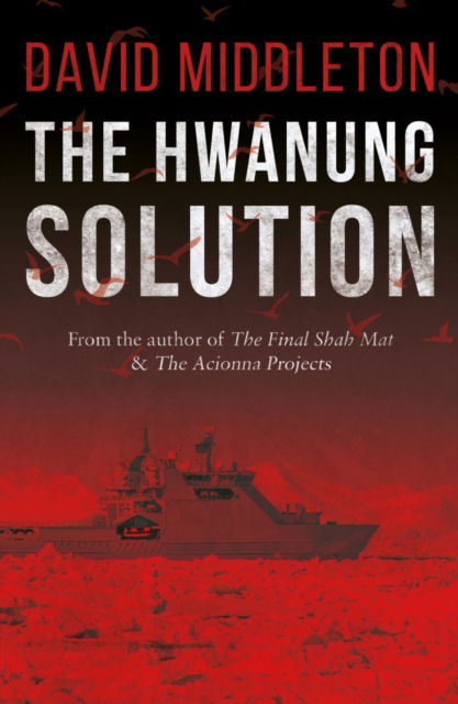 Cover for David Middleton · The Hwanung Solution (Paperback Book) (2017)