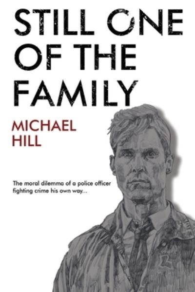 Cover for Michael Hill · Still One of the Family (Paperback Bog) (2021)