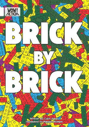 Cover for Cath Jones · Brick by Brick - WOW! Fiction (Paperback Book) (2025)