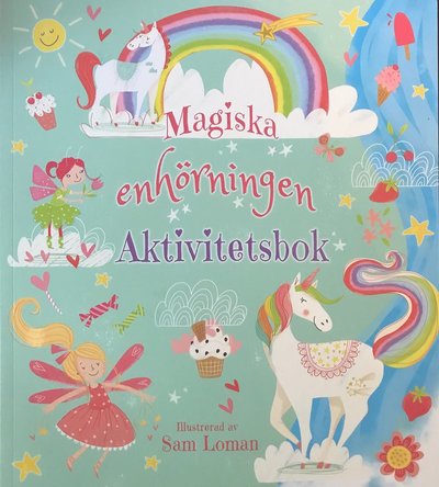 Cover for Sam Loman · Magiska Enhörningen - Aktivitetsbok (Book) (2018)