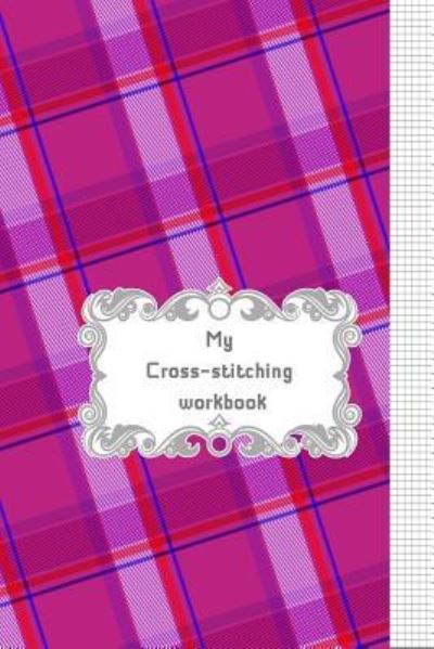 Cover for Beryga · My Cross-stitching workbook (Paperback Bog) (2019)