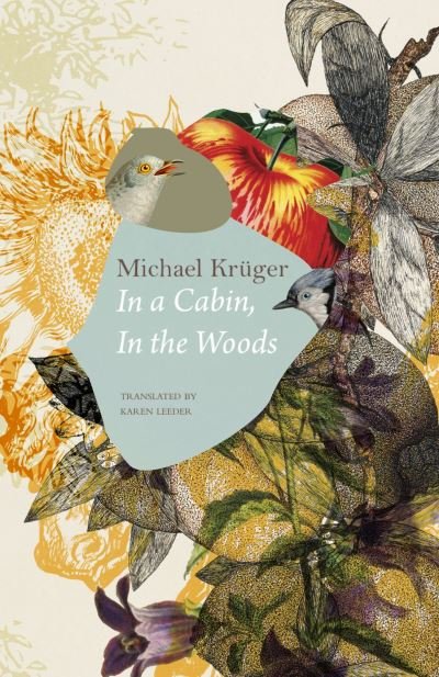Cover for Michael Kruger · In a Cabin, in the Woods - The German List (Hardcover Book) (2024)