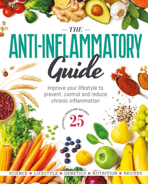 Cover for Future Publishing · The Anti-Inflammatory Guide (Hardcover Book) (2023)