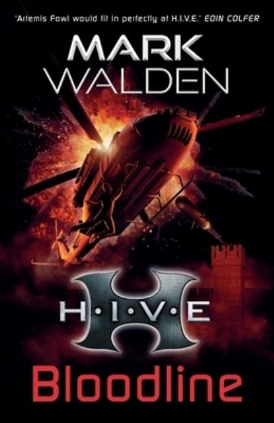 Cover for Mark Walden · H.I.V.E. 9: Bloodline - H.I.V.E. (Paperback Book) (2021)