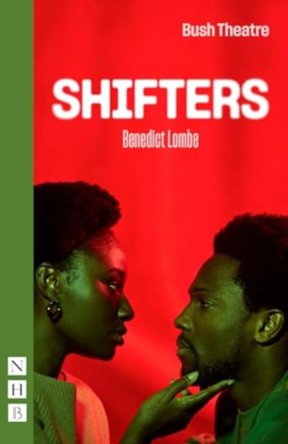 Cover for Benedict Lombe · Shifters - NHB Modern Plays (Pocketbok) (2024)