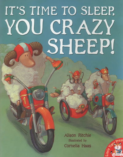 Cover for Alison Ritchie · It's Time to Sleep, You Crazy Sheep! (Paperback Book) (2009)