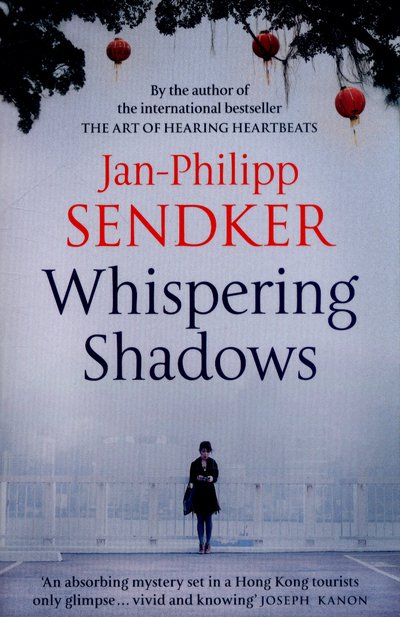 Cover for Jan-Philipp Sendker · Whispering Shadows - Rising Dragon (Paperback Book) (2015)
