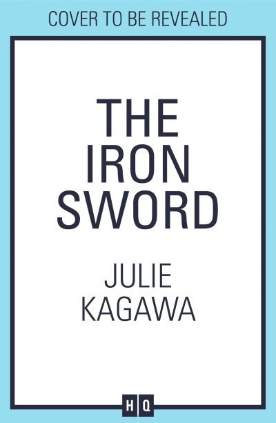 Cover for Julie Kagawa · The Iron Sword - The Iron Fey: Evenfall (Pocketbok) (2022)