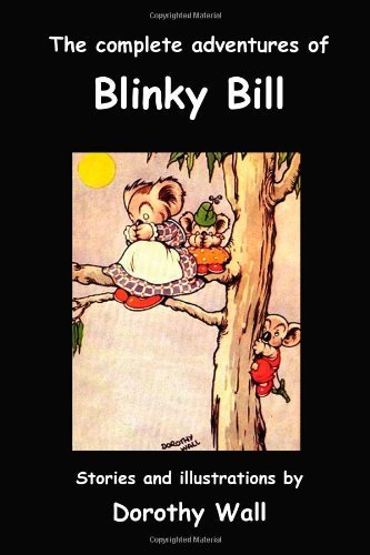 Cover for Dorothy Wall · The Complete Adventures of Blinky Bill (Paperback Book) (2010)