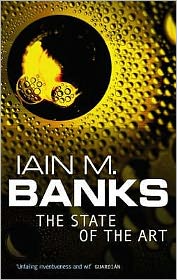 Cover for Iain M. Banks · The State Of The Art - Culture (Paperback Book) (1993)