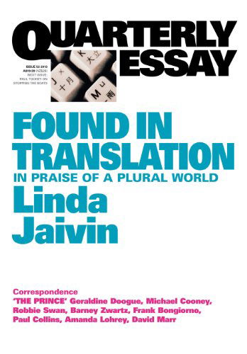 Cover for Linda Jaivin · Quarterly Essay 52, Found in Translation: in Praise of a Plural World (Pocketbok) (2013)