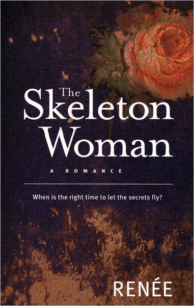 Cover for Renee · The Skeleton Woman (Paperback Book) (2004)