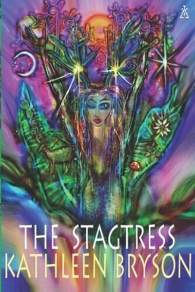 Cover for Kathleen Bryson · The Stagtress (Paperback Book) (2019)