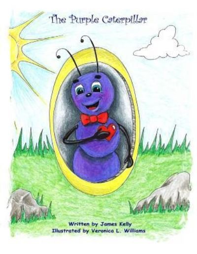 The Purple Caterpillar - James Kelly - Bücher - Mammoth Star Publishing - 9781886726307 - 17. Mai 2018