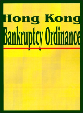 Cover for International Law &amp; Taxation Publishers · Hong Kong Bankruptcy Ordinance (Paperback Book) (2001)