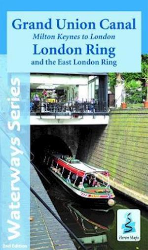 Cover for Heron Maps · Grand Union Canal: Milton Keynes to London and the London Ring - Waterways Series (Pocketbok) (2021)