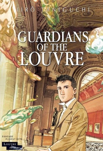 Cover for Jiro Taniguchi · Guardians Of The Louvre: The Louvre Collection (Innbunden bok) [UK edition] (2016)
