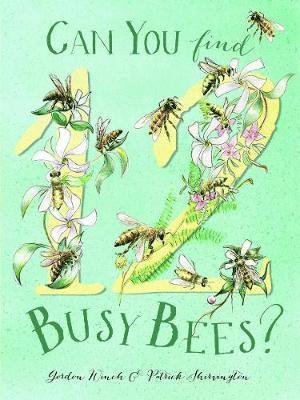 Cover for Gordon Winch · 12 Busy Bees - Can You Find? (Hardcover Book) (2019)