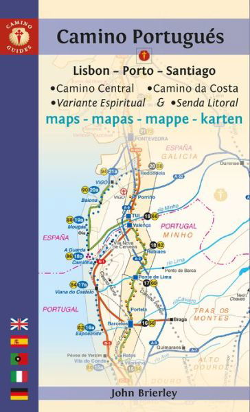 Cover for Brierley, John (John Brierley) · Camino Portugues Maps: Lisbon - Porto - Santiago / Camino Central, Camino De La Costa, Variente Espiritual &amp; Senda Litoral (Paperback Book) (2022)