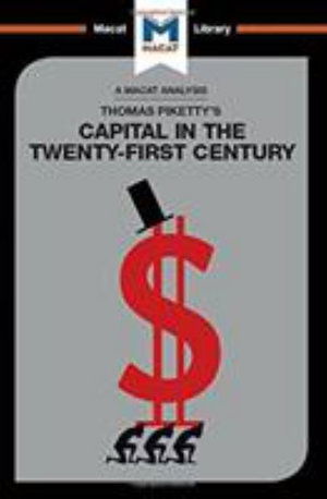 Cover for Nick Broten · An Analysis of Thomas Piketty's Capital in the Twenty-First Century - The Macat Library (Hardcover Book) (2017)