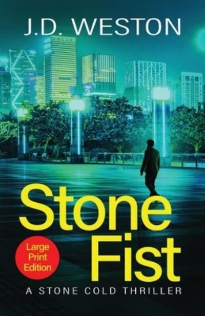 Cover for J.D. Weston · Stone Fist (Paperback Book) (2020)