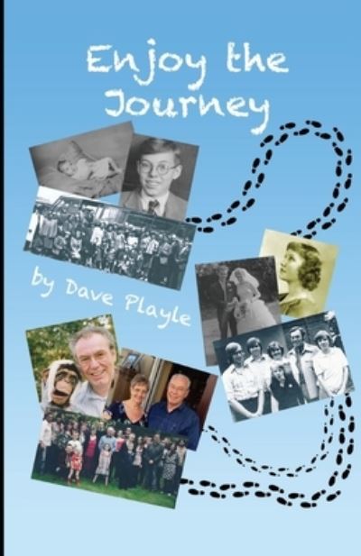 Cover for Dave Playle · Enjoy the Journey (Paperback Book) (2021)