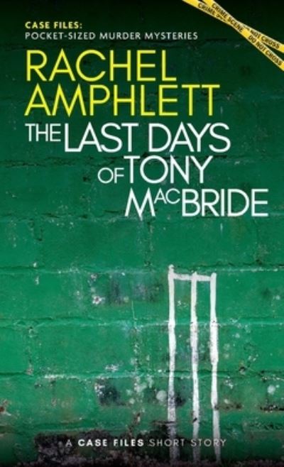 Cover for Rachel Amphlett · Last Days of Tony MacBride (Book) (2022)