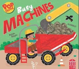 Cover for Ruth Redford · Poptastic! Busy Machines - Poptastic! (Kartonbuch) (2023)