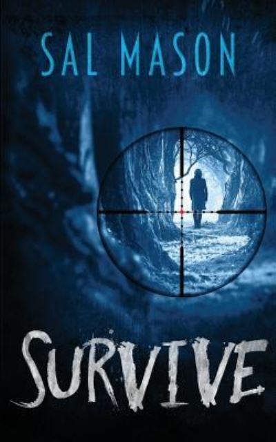 Cover for Sal Mason · Survive (Paperback Bog) (2018)