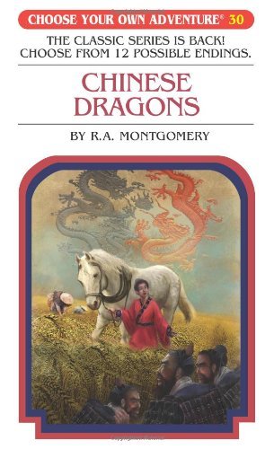Cover for R. A. Montgomery · Chinese Dragons (Choose Your Own Adventure #30) (Paperback / Revised) (Paperback Bog) (2009)