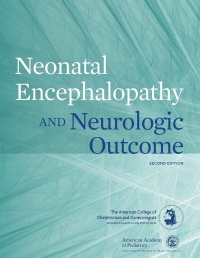 Cover for Not Available · Neonatal Encephalopathy and Neurologic Outcome (Paperback Bog) (2019)
